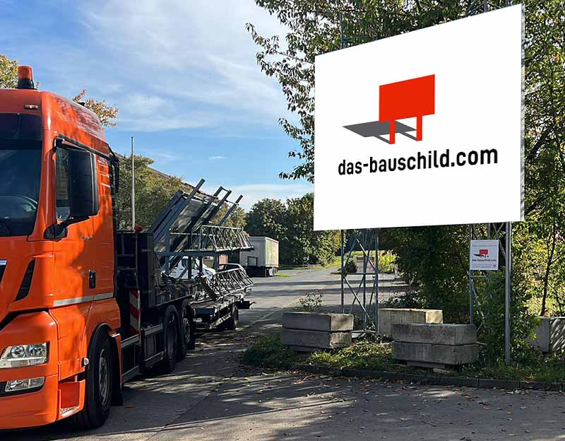 Bauschild mieten. Bauschild kaufen. Lieferung bis zu Ihrer Baustelle.