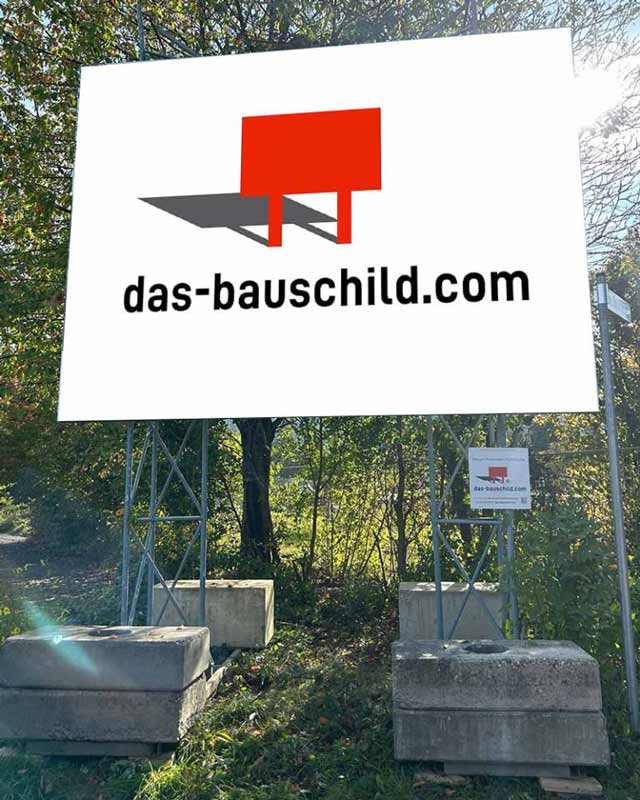 Bauschild aufstellen und liefern lassen. Bundesweit