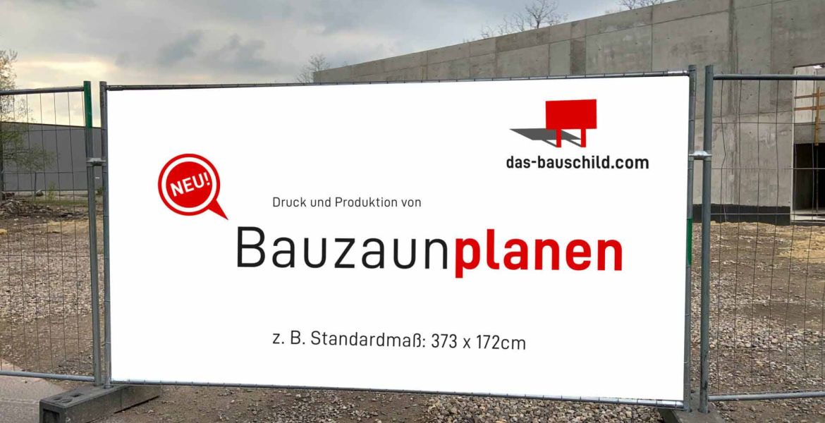 Bauzaunplanen als ideale Baustellenwerbung